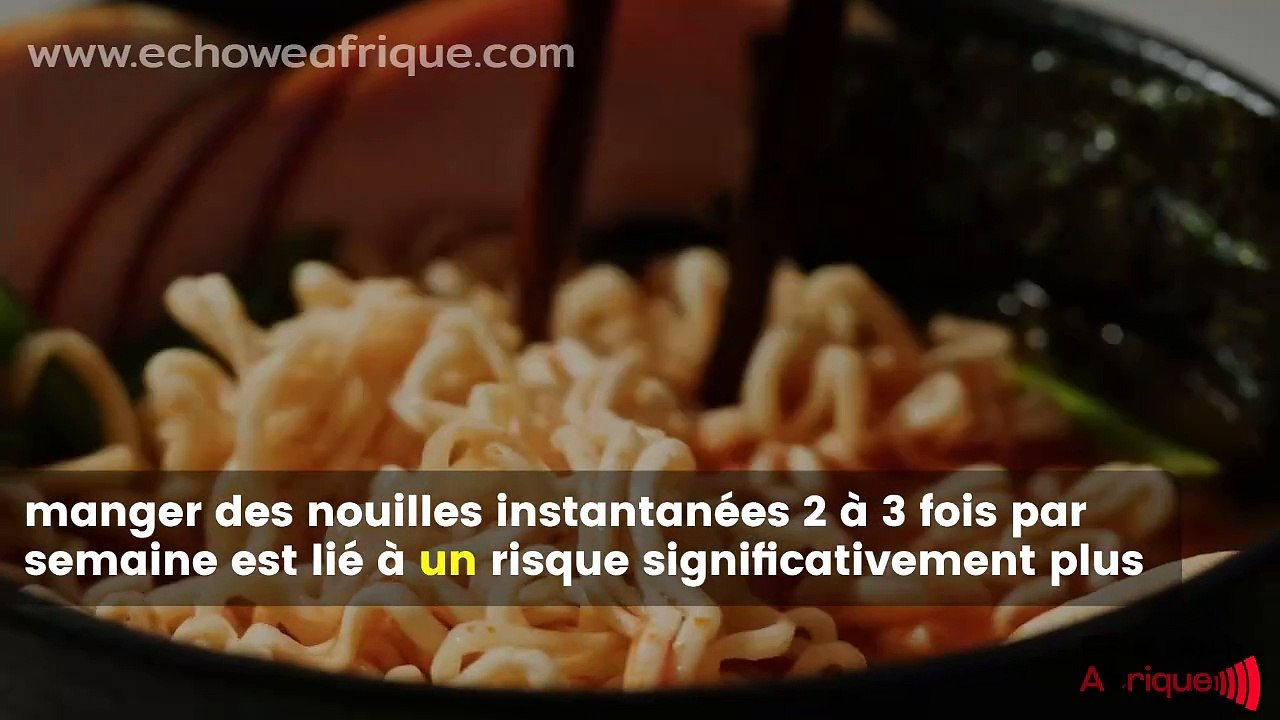 Ndomi : Manger des nouilles deux fois par semaine peut causer un AVC