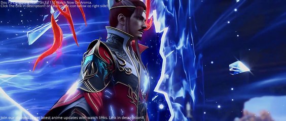 Dou Po Cangqiong Nian Fan Ep 132