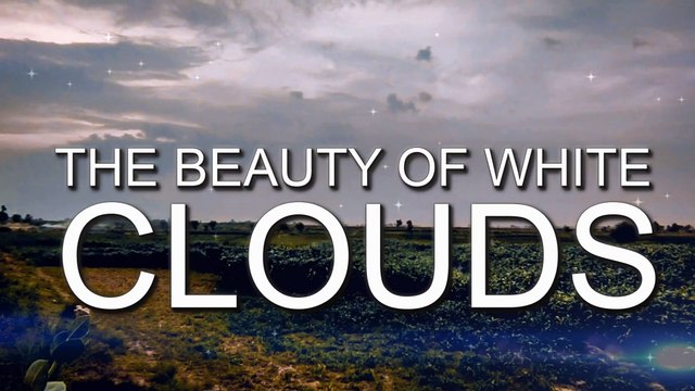 The Beauty of White CLOUDS ☁️✨ 4K Ultra HD Video - Village Life Phulpota Sindh - Natural Videos - Naudero | Larkana Sindh Pakistan max RECORDS Follow