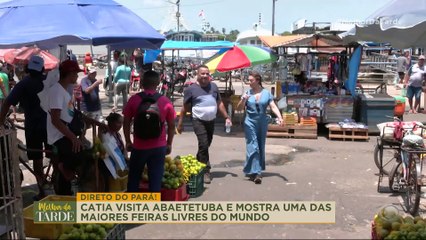 Riquezas do Pará: Catia Fonseca conhece o mercado do peixe de Abaetetuba | Melhor da Tarde