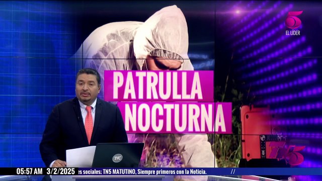 TN5 Matutino - 3 de febrero de 2025