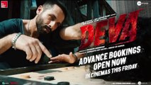 Deva - Advance Bookings Open l Shahid Kapoor | Pooja Hegde | Rosshan Andrrews | In Cinemas 31st Jan
