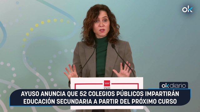 Ayuso anuncia que 52 colegios públicos impartirán Educación Secundaria a partir del próximo curso