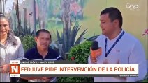 FEJUVE PIDE INTERVENCION POLICIAL