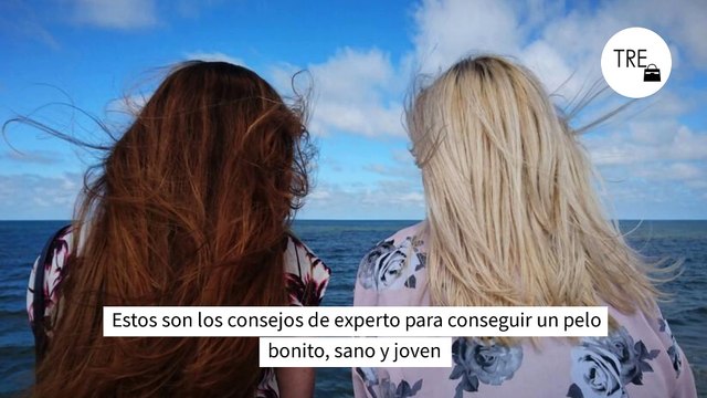 Estos son los consejos de experto para conseguir un pelo bonito, sano y joven