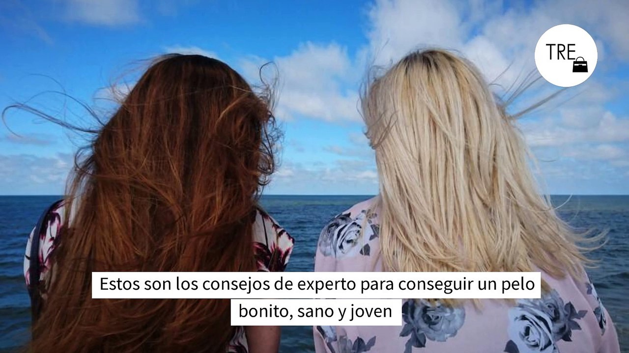Estos son los consejos de experto para conseguir un pelo bonito, sano y joven