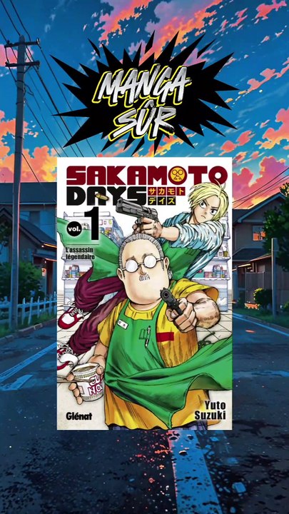 MANGA SÛR - SAKAMOTO DAYSUn manga parfait pour vous ou votre ado ! De l'action et de l'humour plein les mirettes 👀
