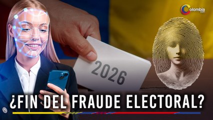 ¡Adiós al Fraude Electoral! Biometría Facial y Dactilar en Colombia 2026