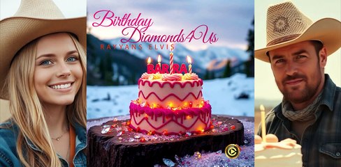 Birthday Diamonds 4US - Rayyans Elvis | CR3AXIONS