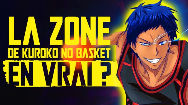 Comment entrer dans la Zone grâce à la Science ? 🧘🏀 | Kuroko no Basket