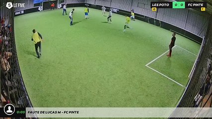 Faute de Lucas M - Fc Pinte
