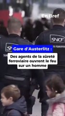 Des agents de la sûreté ferroviaire ouvrent le feu sur un homme
