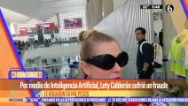 Lety Calderón sufre fuerte robo a través de inteligencia artificial