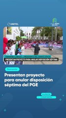Presentan proyecto para anular disposición séptima del PGE