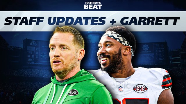 LIVE Patriots Beat: Coaching Staff Updates & Myles Garrett Rumors