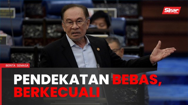 Malaysia bebas, berkecuali berdepan geopolitik, ekonomi global - PM