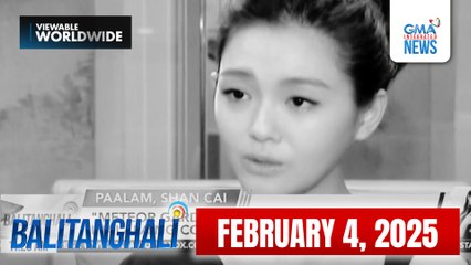 Balitanghali Express: February 4, 2025