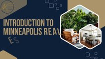 Introduction to Minneapolis Real Estate Market