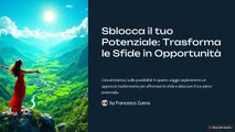 Sblocca-il-tuo-Potenziale-Trasforma-le-Sfide-in-Opportunita