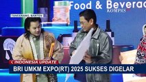 1.000 UMKM Mulai dari Fashion hingga Kuliner Meriahkan BRI UMKM Expo(RT) 2025