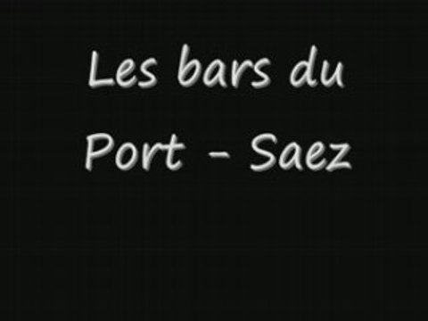 Les Bars du Port - Saez