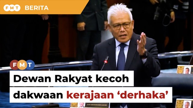 Titah adendum Dewan Rakyat kecoh dakwaan kerajaan ‘derhaka’