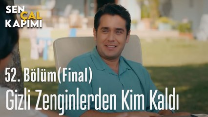 Gizli Zenginlerden Kim Kaldı - Sen Çal Kapımı 52. bölüm (FİNAL)