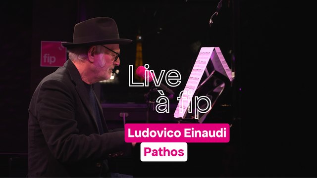 Live à FIP : Ludovico Einaudi Pathos