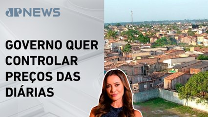 Valor da hospedagem para COP 30 pode chegar a R$ 2 milhões; Patrícia Costa analisa