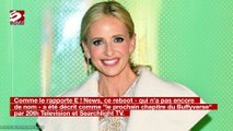 Retour de Buffy contre les vampires : un reboot avec Sarah Michelle Gellar est en préparation !