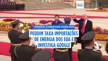 Pequim responde a Trump com direitos aduaneiros sobre importações de energia e investigação à Google