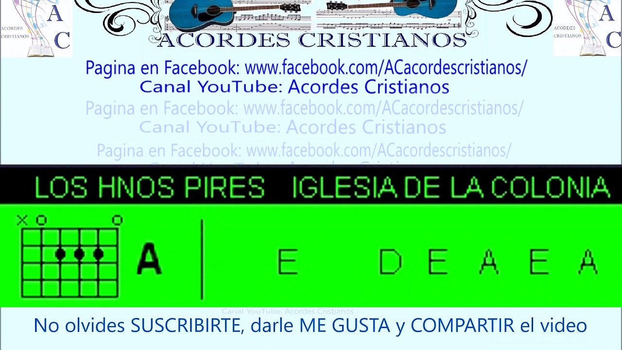 Iglesia de la colonia - Los Hnos Pirez Acordes Guitarra