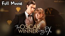 The Oscar Winner is My Ex - FULL HD MOVIE