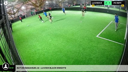 But de Emmanuel M - Lavoix Black Knights