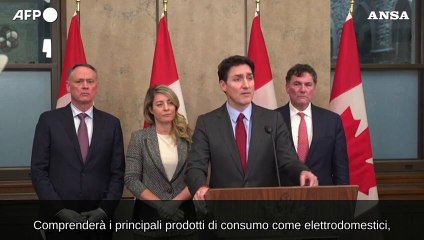 Canada: "Da martedi' dazi del 25% sulle merci Usa"