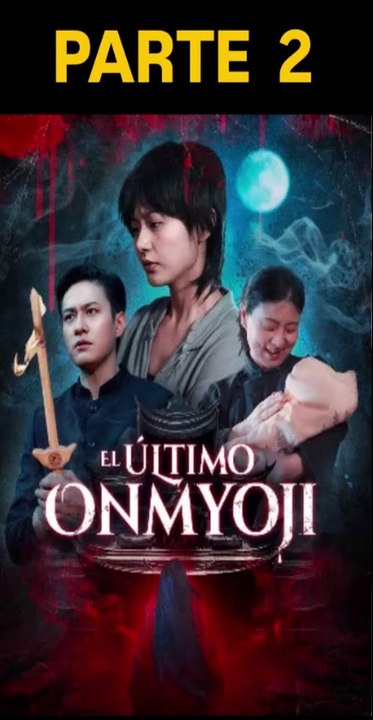 ULTIMO ONMYOJI PARTE 2