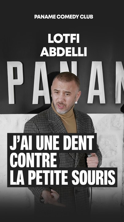 Lotfi Abdelli - J'ai une dent contre la petite souris