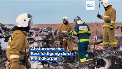 Aserbaidschan Airlines Absturz durch Fremdkörper verursacht