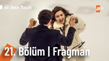 Bir Gece Masalı 21. Bölüm Fragman | "Kimse benim karıma sesini yükseltemez!"