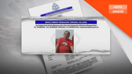 Polis mohon bantuan kesan warga emas hilang