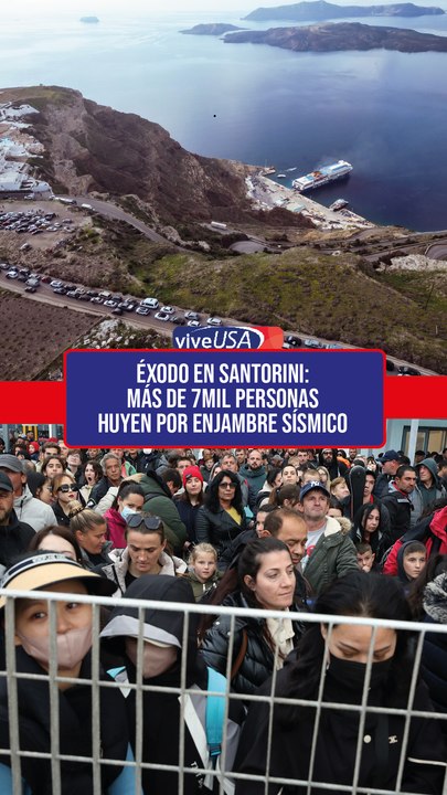 Éxodo en Santorini: Más de 7,000 personas huyen por enjambre sísmico