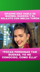 Ariadne Díaz reacciona al caso de Imelda Tuñón y Maribel Guardia