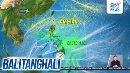 PAGASA - Amihan at Easterlies, magpapaulan muli sa bansa ngayong araw | Balitanghali