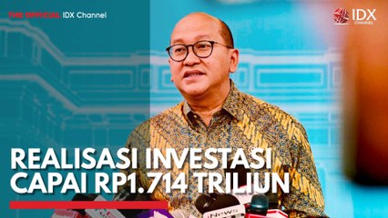 Realisasi Investasi Capai Rp1.714 Triliun