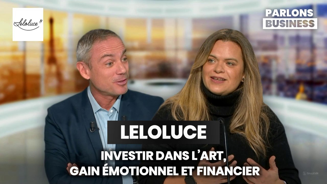 LELOLUCE : L'ART AU SERVICE DE L'ÉMOTION ET DU BUSINESS