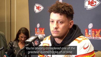 Mahomes wants to be remembered as 'greatest team, not player'