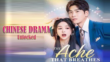 The Ache that Breathes Full Drama Movie