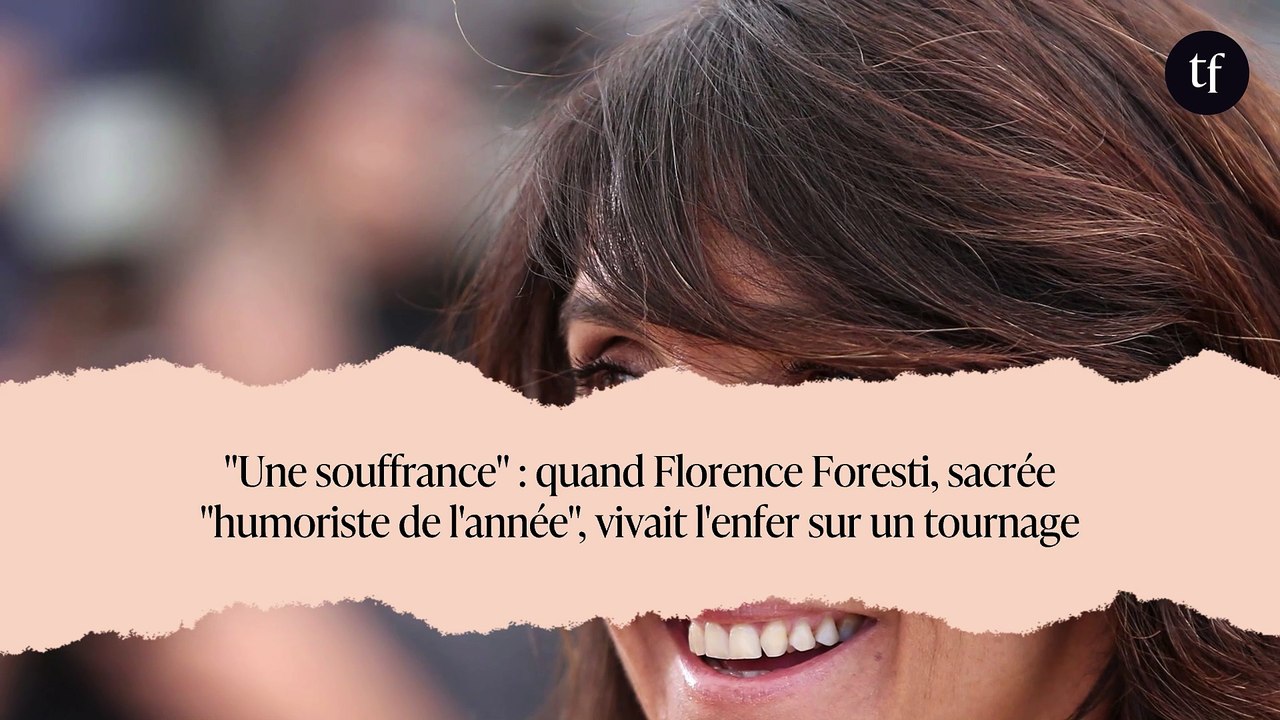 "Une souffrance" : quand Florence Foresti, sacrée "humoriste de l'année", vivait l'enfer sur un tournage