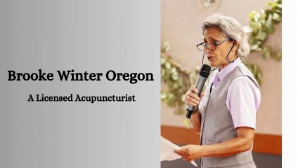 Brooke Winter Oregon -  A Licensed Acupuncturist