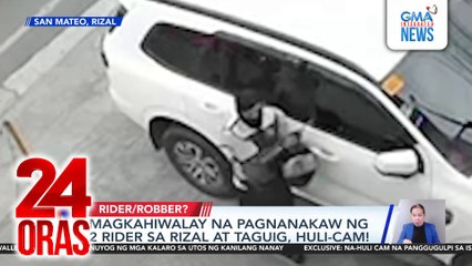 Magkahiwalay na pagnanakaw ng 2 rider sa Rizal at Taguig, huli-cam! | 24 Oras